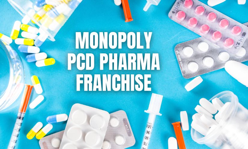 Monopoly PCD Pharma Franchise: Meaning, Agreement Terms & How to Verify Genuine Monopoly Rights