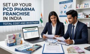 PCD Pharma Franchise Cost in India: Complete Investment Breakdown (2026 Guide)